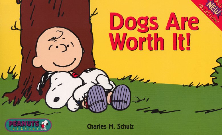 Dogs Are Worth It book cover