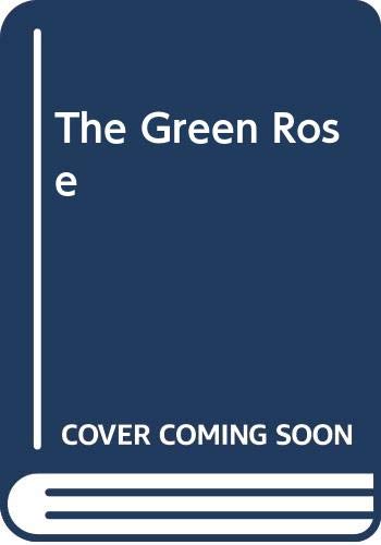 The Green Rose book cover