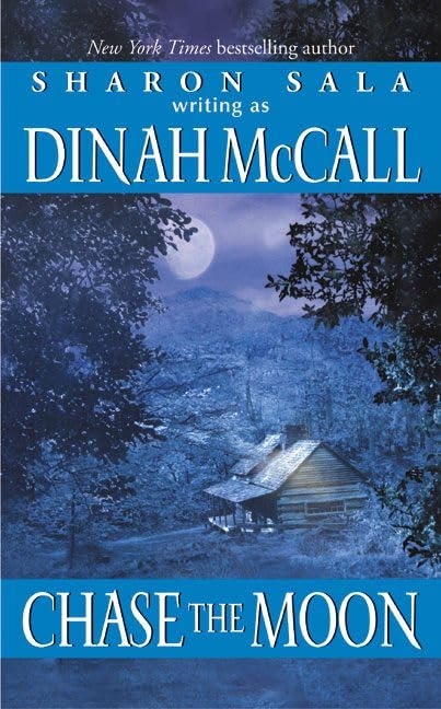 Chase the Moon (As: Dinah McCall) cover