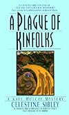 A Plague of Kinfolks