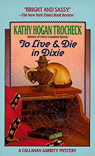 To Live and Die in Dixie book cover