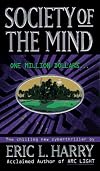 Society of the Mind: A Cyberthriller