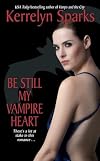 Be Still My Vampire Heart