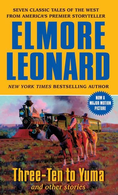 Three-Ten to Yuma and Other Stories book cover