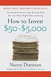 How to Invest $50-$5,000: The Small Investor's Step-By-Step Plan for Low-Risk, High-Value Investing