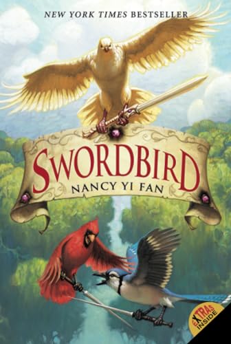 Swordbird / Nancy Yi Fan ; illustrations by Mark Zug