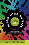 Million Little Mistakes