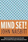 Mind Set!: Reset Your Thinking and See the Future