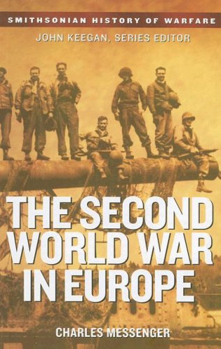 The Second World War in Europe (By: Charles Messenger) cover