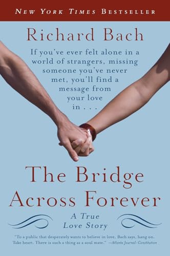 The Bridge Across Forever: A True Love Story book cover