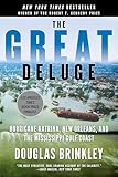 The Great Deluge Hurricane Katrina New Orleans And The Mississippi Gulf Coast