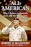 All American: Why I Believe in Football, God, and the War in Iraq
