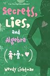 Secrets, Lies, and Algebra