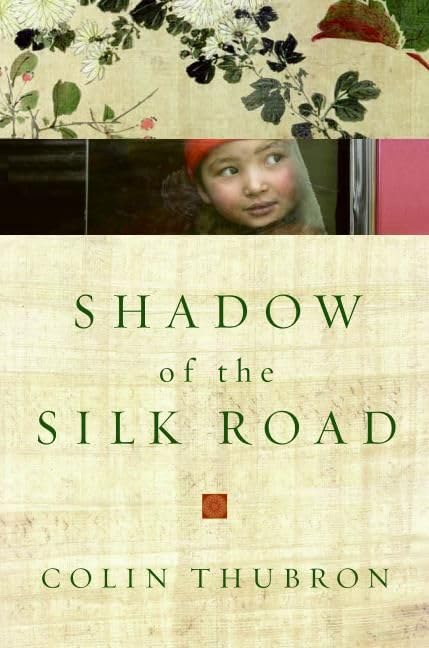 Shadow of the Silk Road book cover