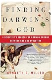 Finding Darwins God A Scientists Search For Common Ground Between God And Evolution Ps