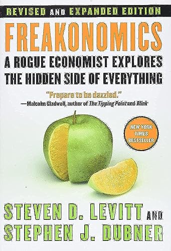 Freakonomics by Steven Levitt and Stephen Dubner