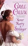 Never Marry a Stranger