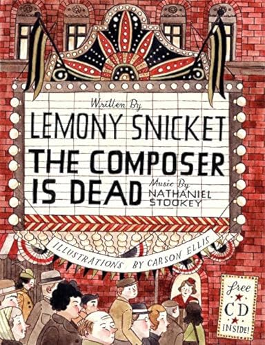 The Composer Is Dead (As: Lemony Snicket) cover