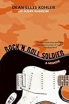 Rock 'n' Roll Soldier: A Memoir