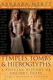 Temples, Tombs, and Hieroglyphs: A Popular History of Ancient Egypt