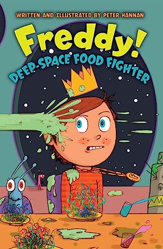 Cover of Freddy! Deep-Space Food Fighter