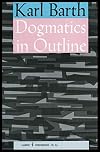 Dogmatics in Outline