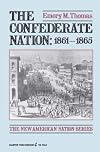 The Confederate Nation 1861-1865