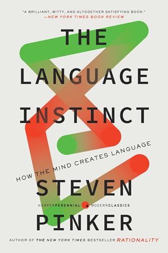 The Language Instinct by Steven Pinker