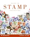 Guide to Stamp Collecting (Collector's Series)