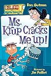 Ms. Krup Cracks Me Up!