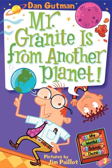Mr. Granite Is from Another Planet! book cover