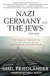 Nazi Germany and the Jews, 1933-1945: Abridged Edition