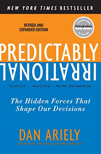 Predictably Irrational — Dan Ariely