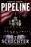 Pipeline: A Novel of Suspense
