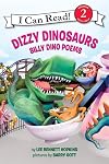 Dizzy Dinosaurs: Silly Dino Poems (I Can Read Level 2)