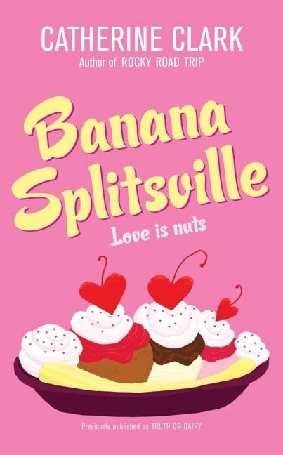 Truth or Dairy/Banana Splitsville cover