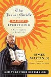 The Jesuit Guide to (Almost) Everything
