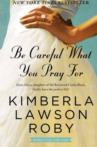Be Careful What You Pray For book cover