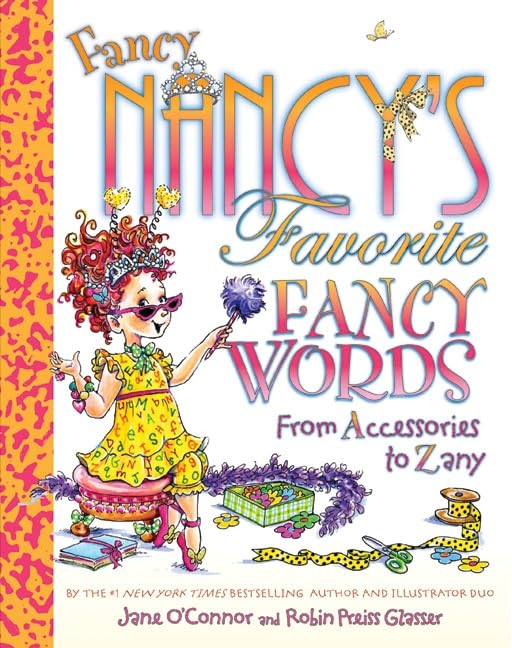 Fancy Nancy's Favorite Fancy Words cover