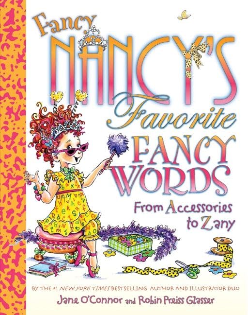 Fancy Nancy's Favorite Fancy Words book cover