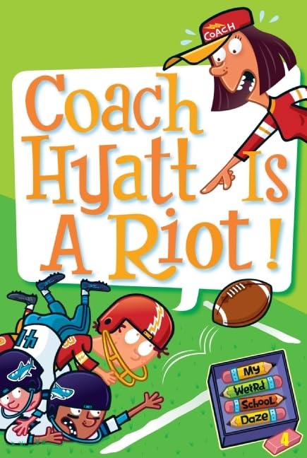 Coach Hyatt Is a Riot! book cover