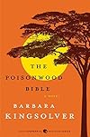 The Poisonwood Bible: A Novel (P.S.) - Barbara Kingsolver