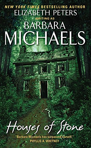 Houses of Stone (By: Barbara Michaels) cover