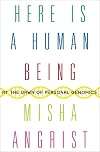 Here Is a Human Being: At the Dawn of Personal Genomics