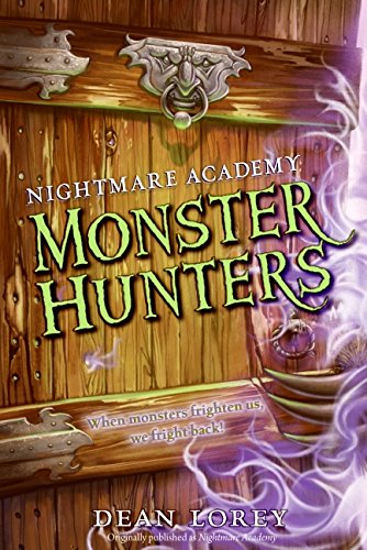 Monster Hunters/Nightmare Academy cover