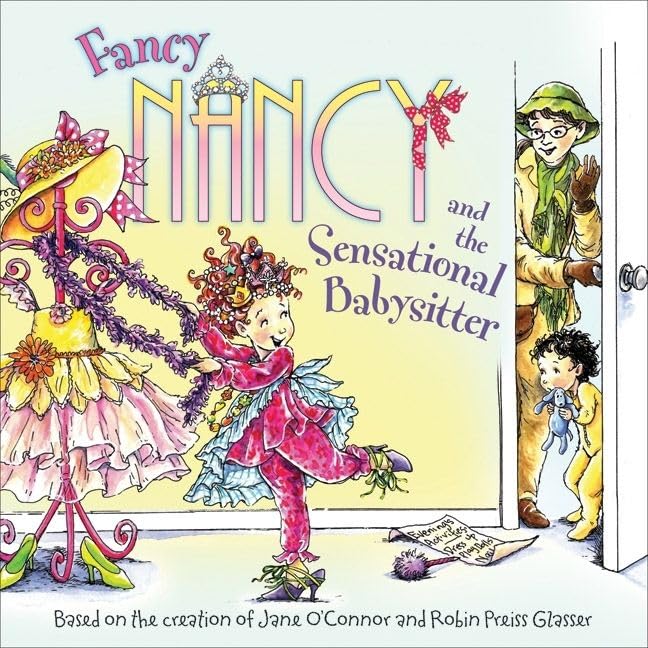 Fancy Nancy and the Sensational Babysitter book cover