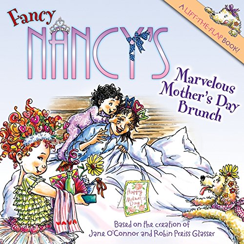 Fancy Nancy's Marvelous Mother's Day Brunch book cover