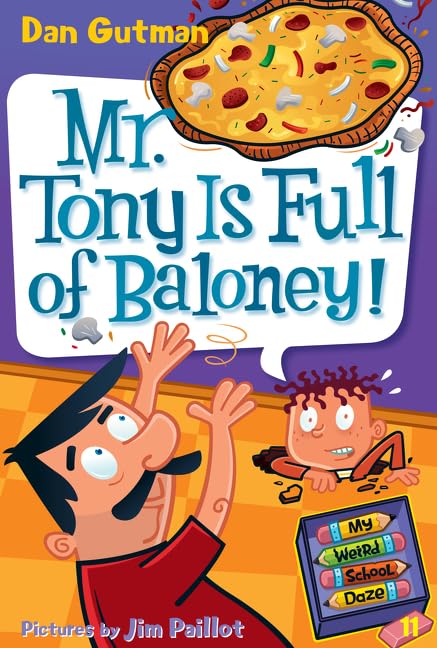 Mr. Tony Is Full of Baloney! book cover