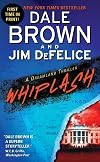 Whiplash: A Dreamland Thriller (Dale Brown's Dreamland)