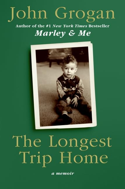 The Longest Trip Home book cover